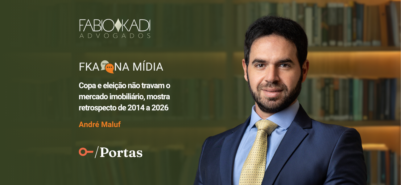 Portas | Copa e eleição não travam o mercado imobiliário, mostra retrospecto de 2014 a 2026