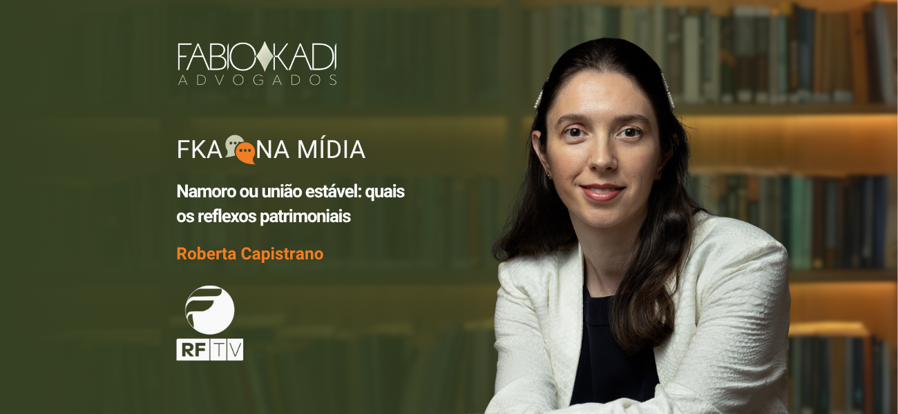 RF Debate | Namoro ou união estável: quais os reflexos patrimoniais